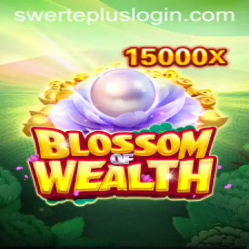 Discover the Enchanting World of BlossomofWealth: A Strategic Guide with Swerteplus