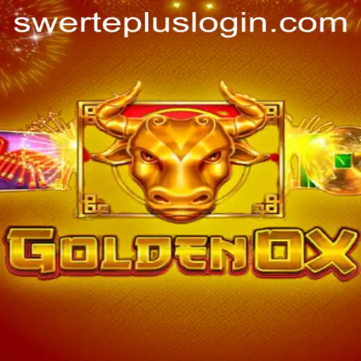 Exploring GoldenOx: Unveiling the Swerteplus Strategy