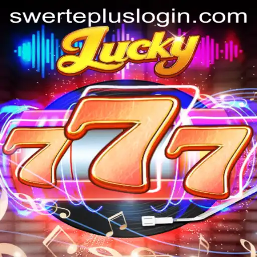 Exploring the Exciting World of Lucky777: A Deep Dive into Swerteplus