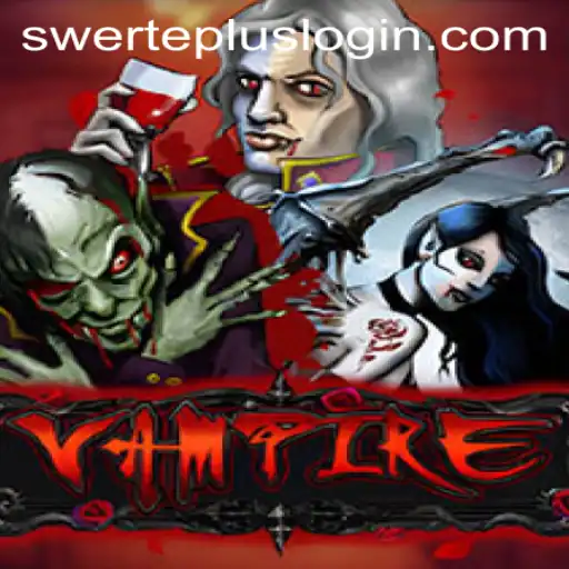 Exploring the Mystical World of 'Vampire' with Swerteplus